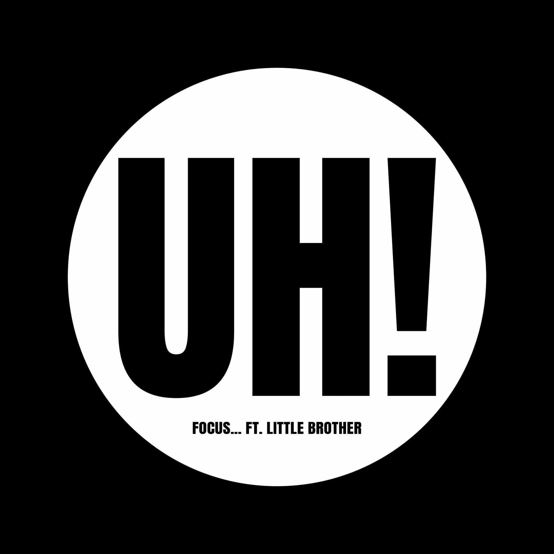 Album cover of UH! (feat. Little Brother)