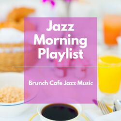 Cover of Brunch Cafe Jazz Music