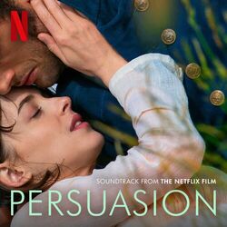 Cover of Persuasion (Soundtrack from the Netflix Film)