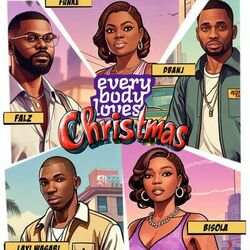 Cover of Everybody Loves Christmas (feat. Waje & Cast of Everybody Loves Jenifa)