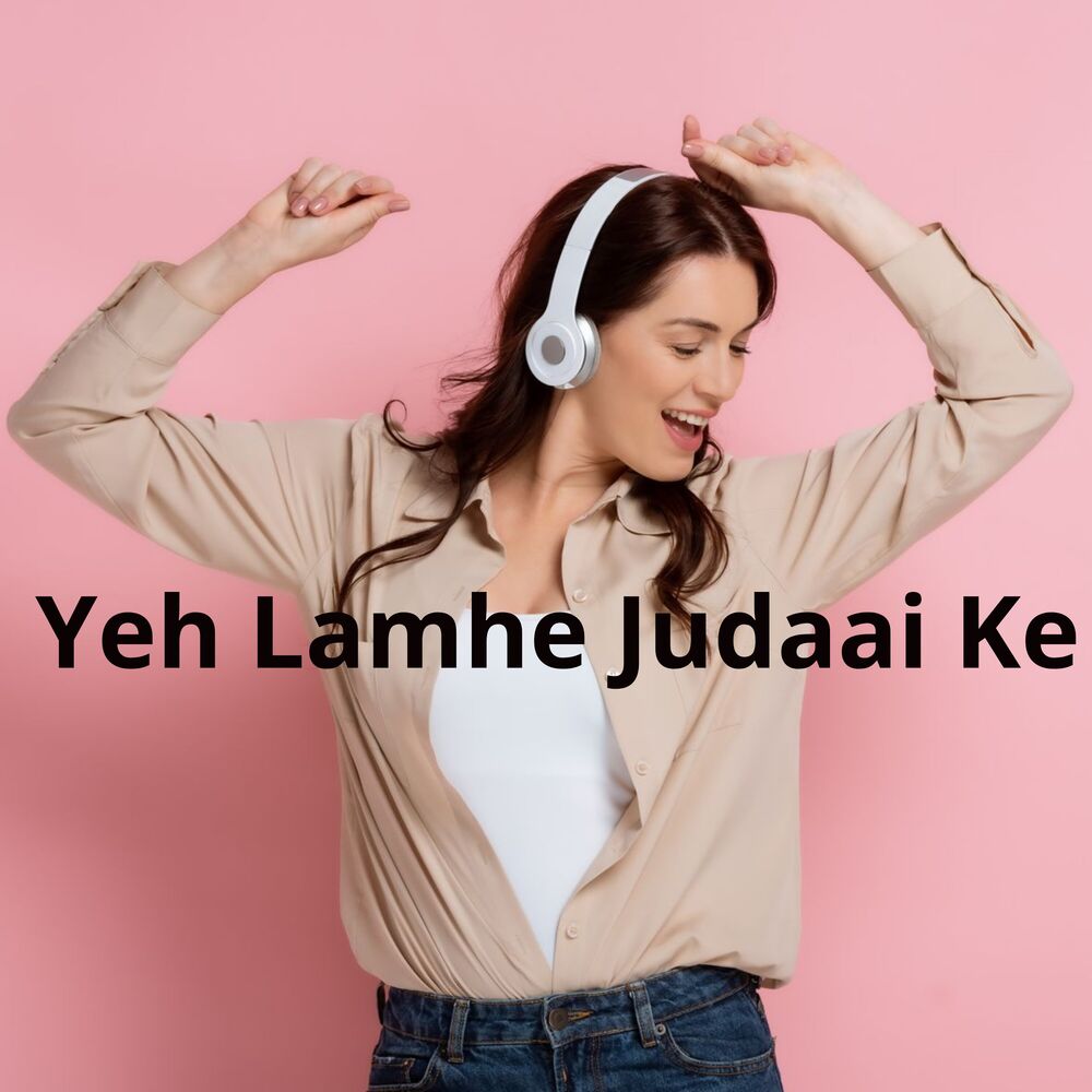 Picture of Yeh Lamhe Judaai Ke