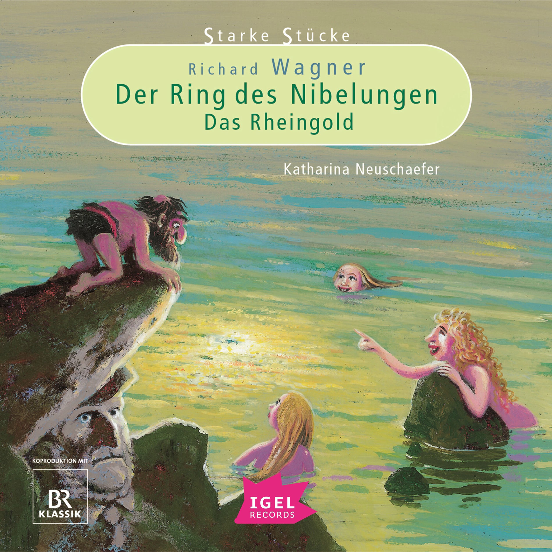 Album cover of Kapitel 25 - Starke Stücke. Richard Wagner. Der Ring des Nibelungen. Das Rheingold