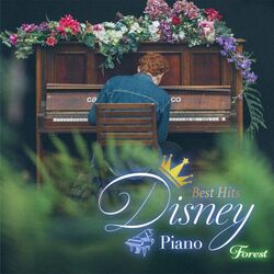 Cover of Best Hits Disney Forest Piano -Deep Sleep-