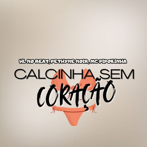Calcinha Sem Coração