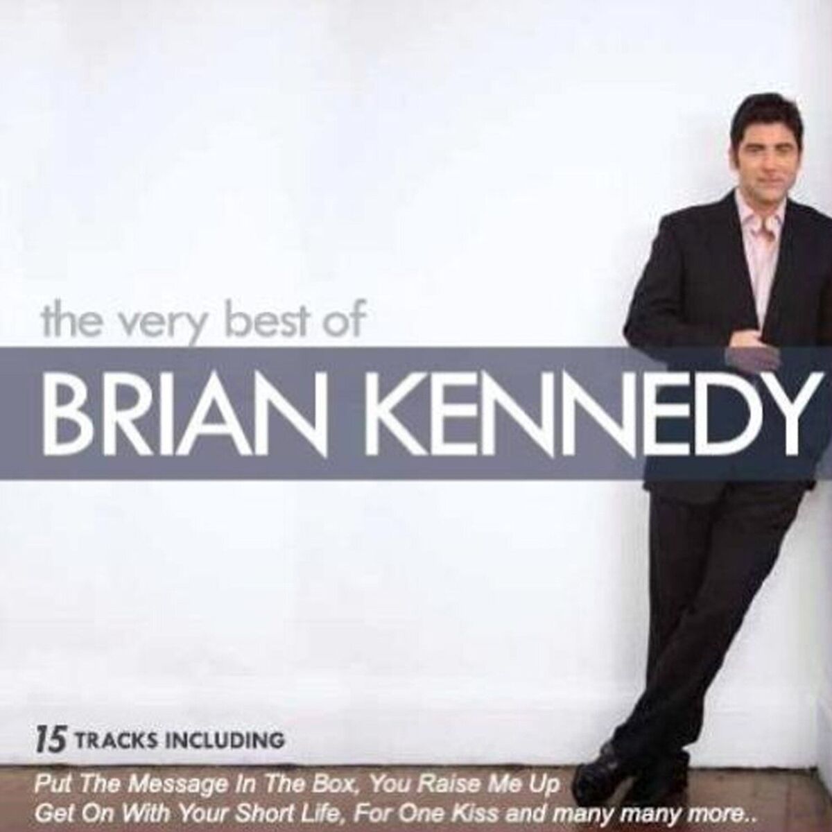 Album cover of The Very Best of Brian Kennedy