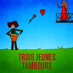 Cover of Trois jeunes tambours - Single