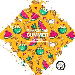 Cover of Milk & Sugar Summer Sessions 2023