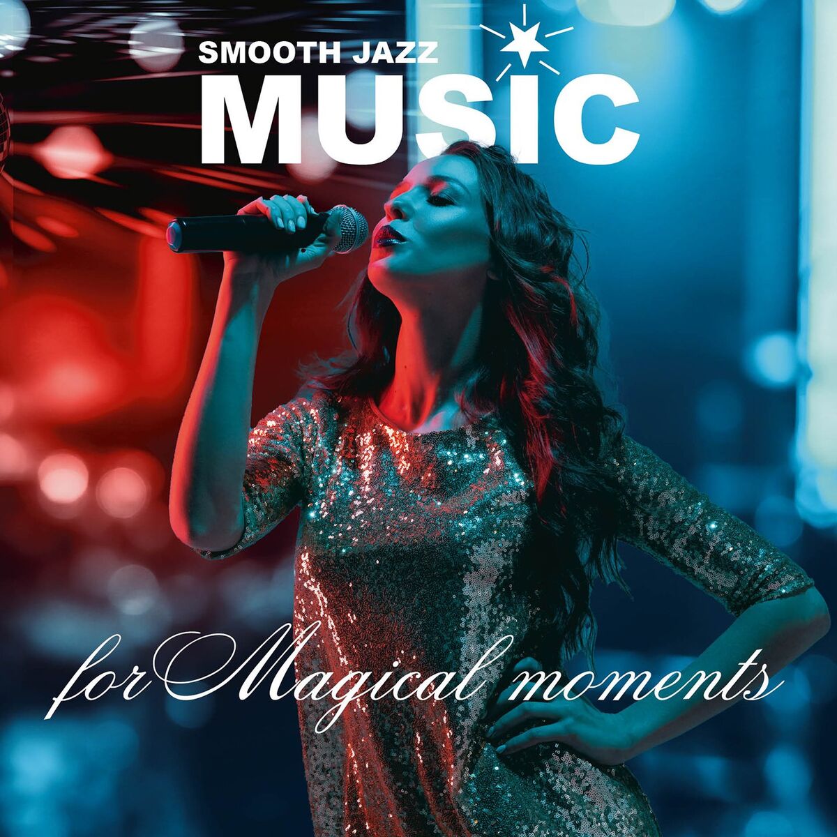 Album cover of Smooth Jazz Music (For Magical Moments)