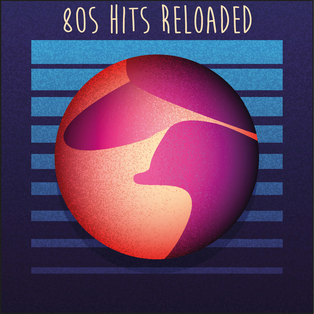 Picture of 80s Hits Reloaded