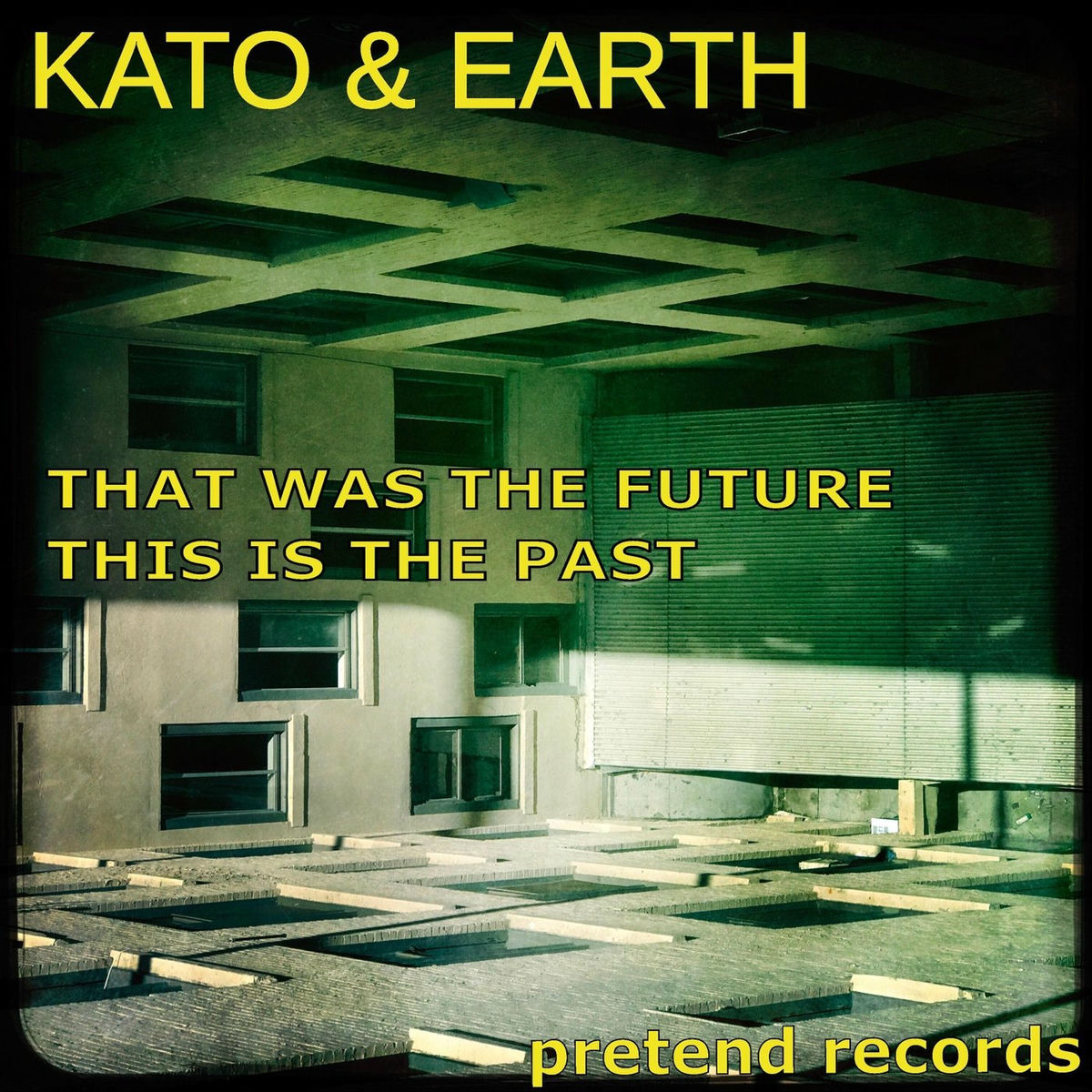 Album cover of That Was the Future, This Is the Past