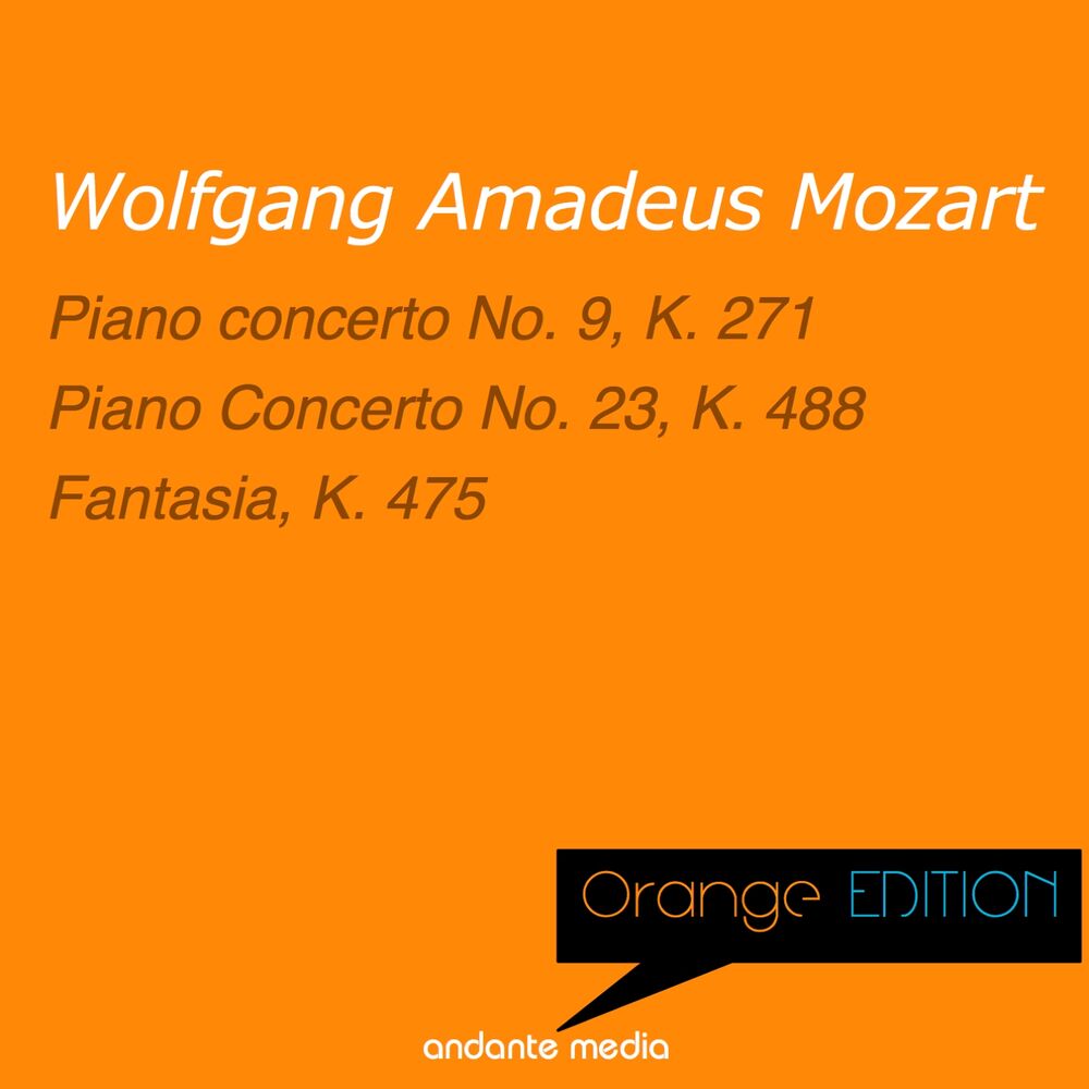 Picture of Orange Edition - Mozart: Piano Concerto No. 9, K. 271 & Fantasia, K. 475