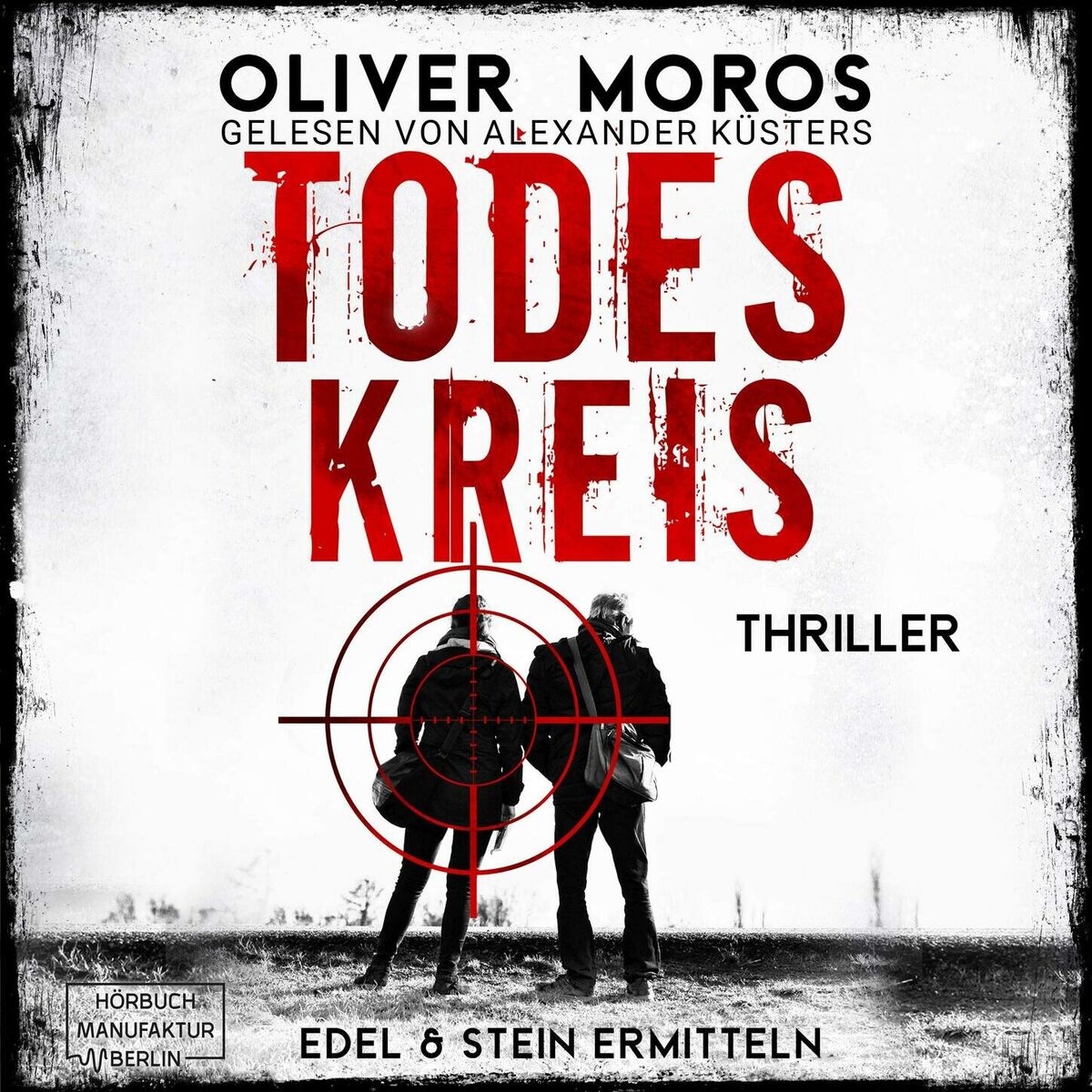 Album cover of Todeskreis - Kripo Berlin: Edel & Stein ermitteln, Band 2 (ungekürzt)