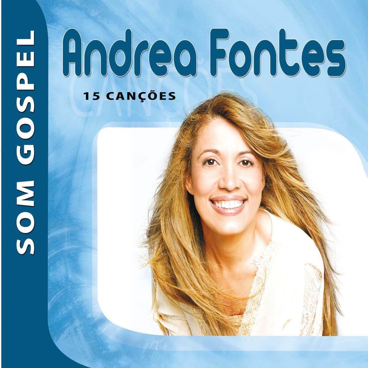 Album cover of Andrea Fontes - Som Gospel