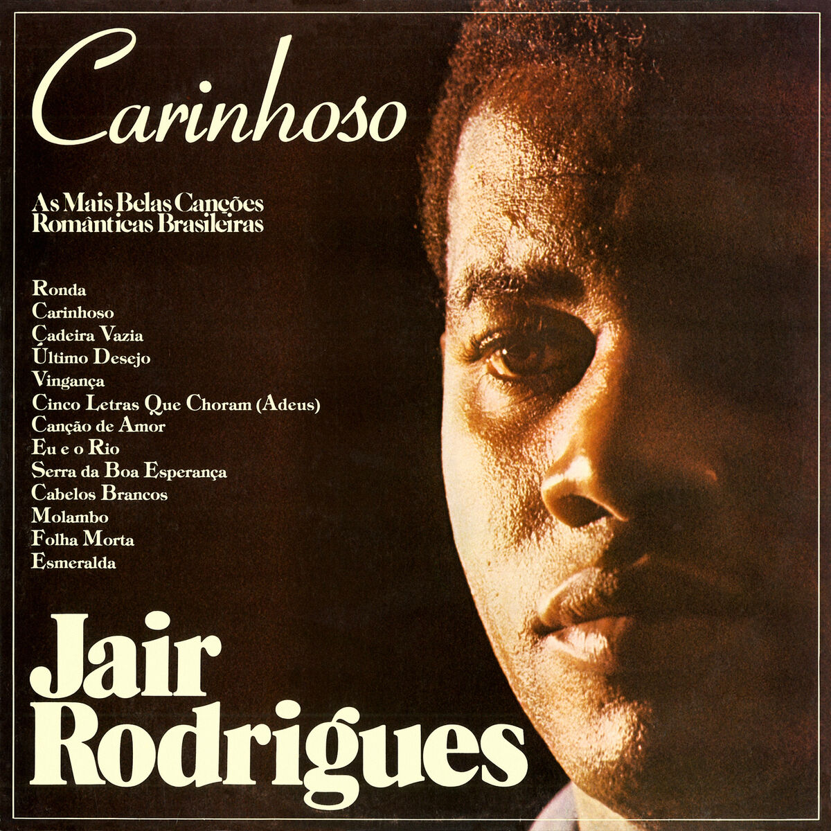 Album cover of Carinhoso - As Mais Belas Canções Românticas Brasileiras