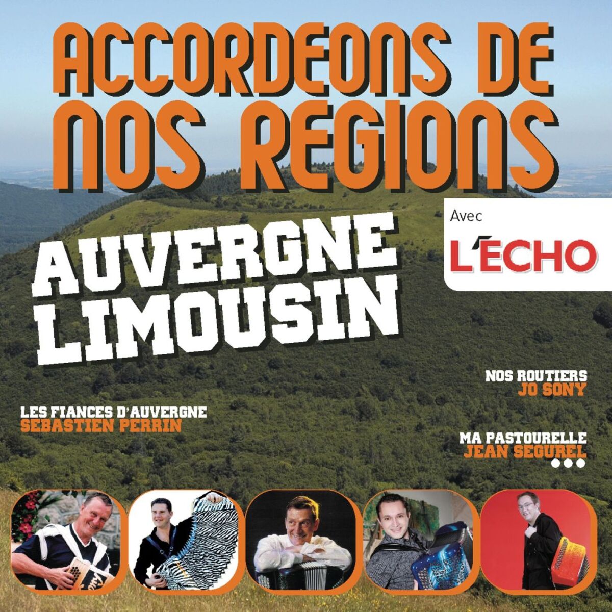 Album cover of Accordéons De Nos Régions : Auvergne Limousin