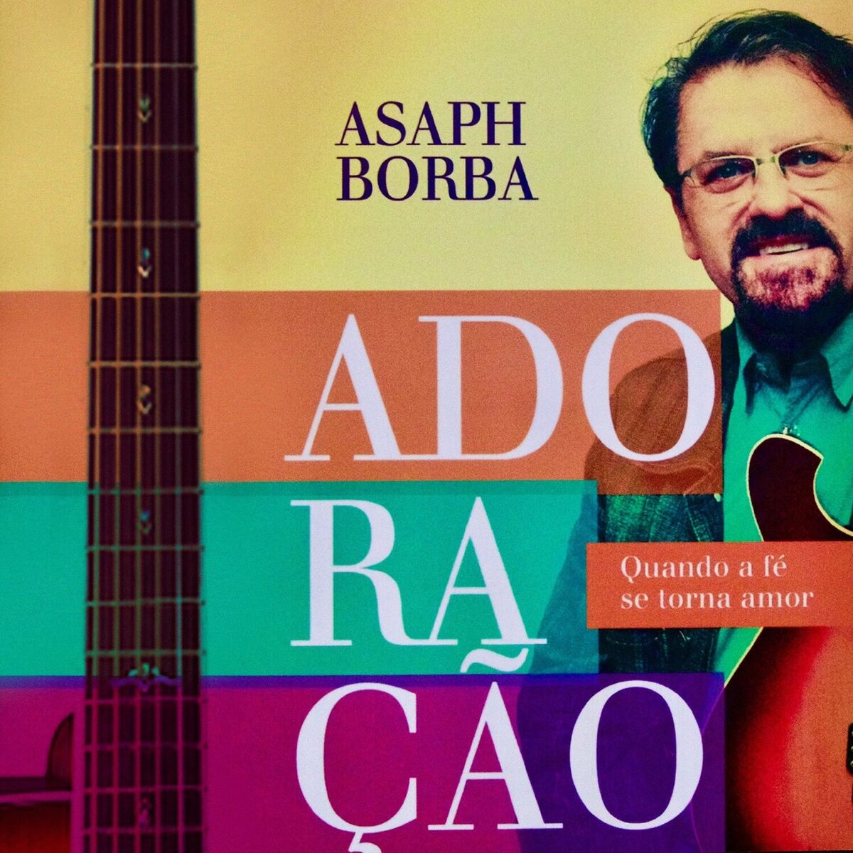 Album cover of Adoração Quando A Fé Se Torna Amor