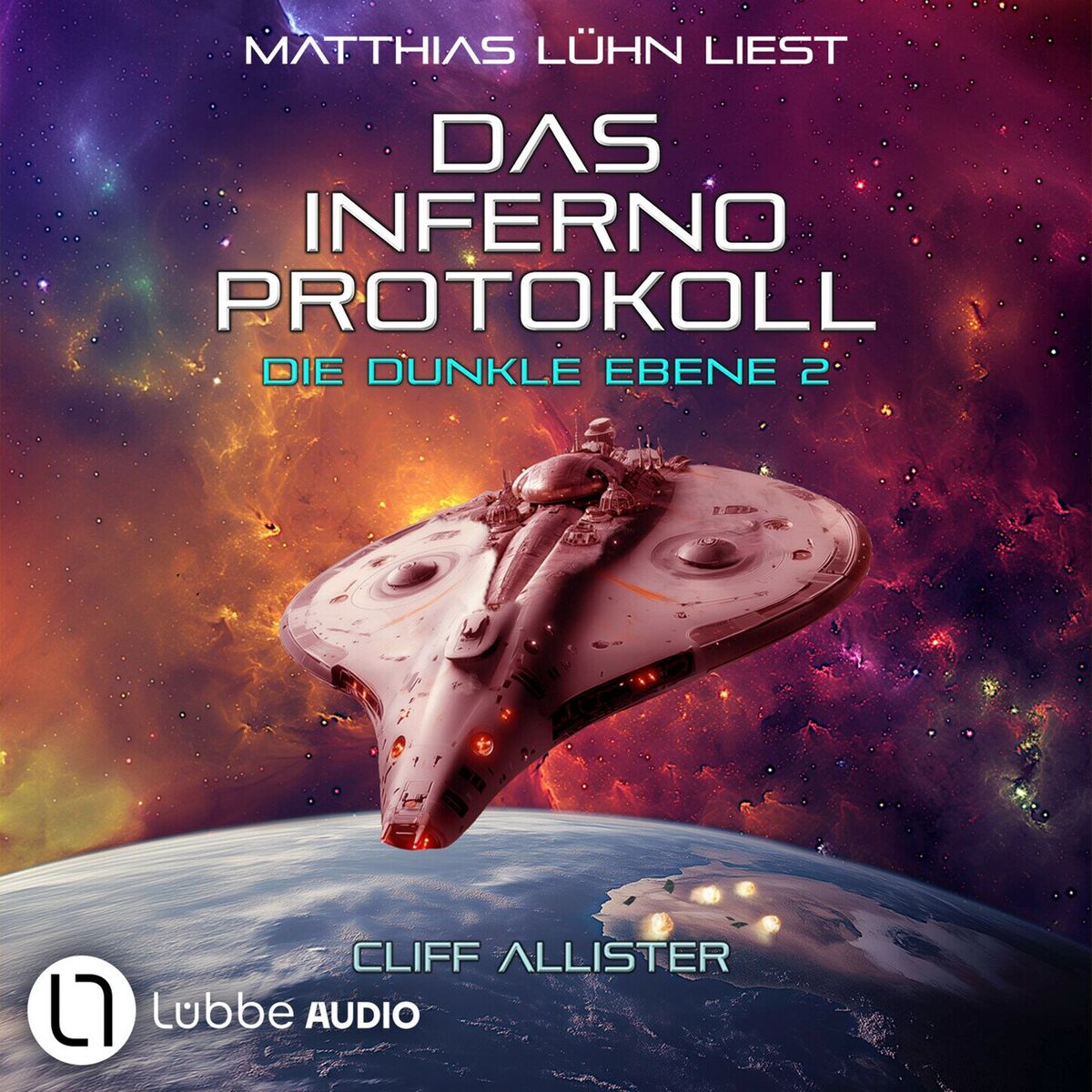 Album cover of Das Inferno Protokoll - Die dunkle Ebene, Teil 2 (Ungekürzt)