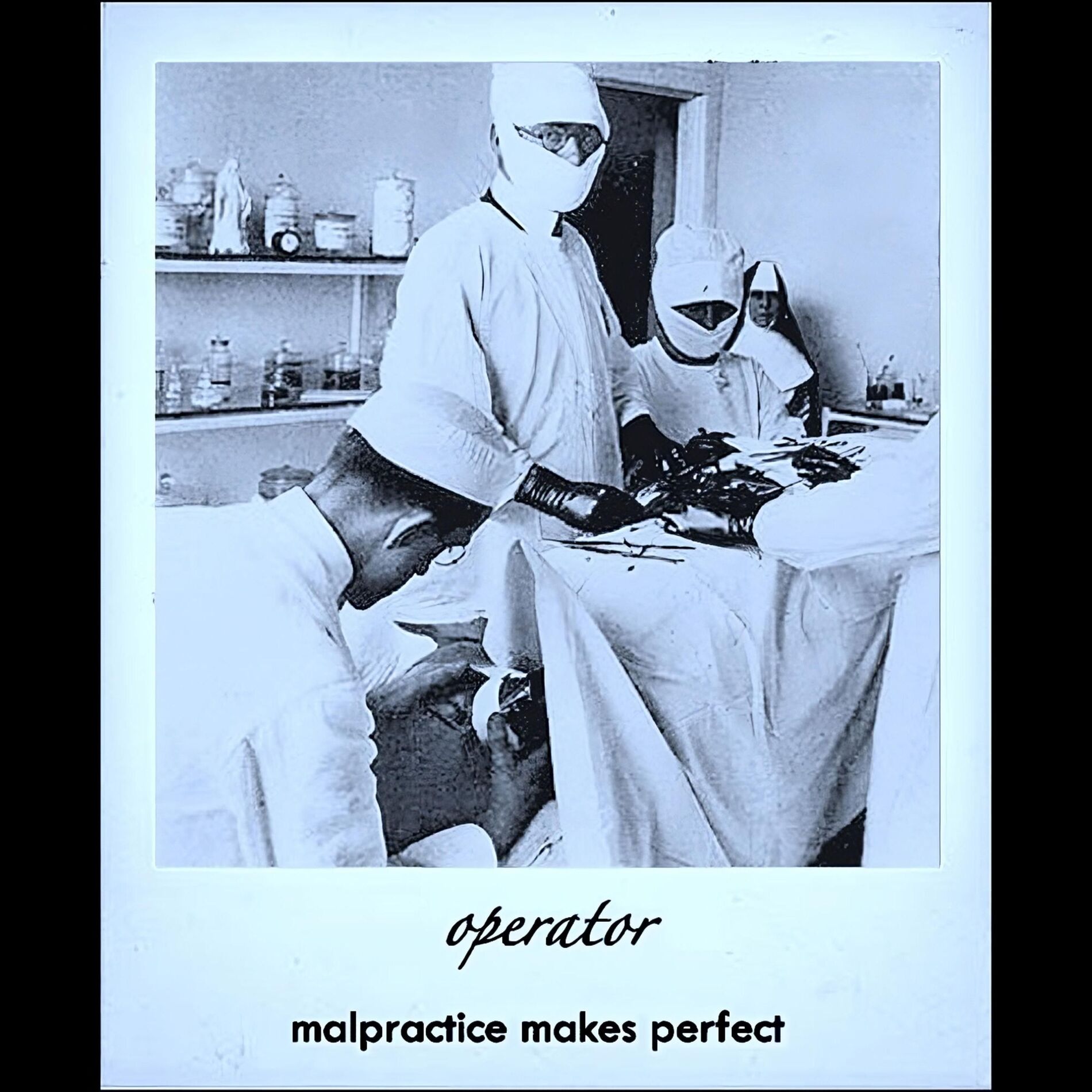 Album cover of Malpractice Makes Perfect
