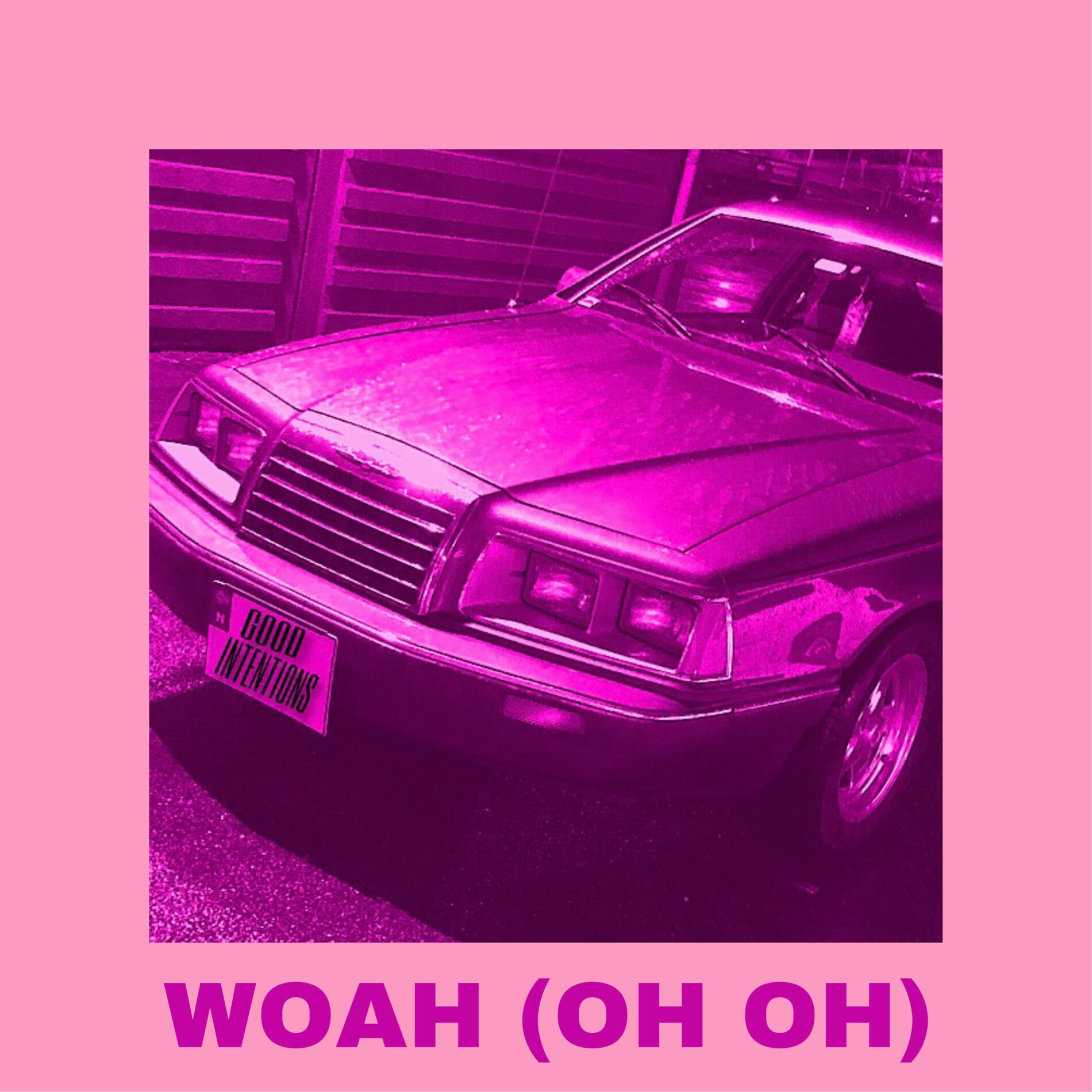 Album cover of Woah (Oh Oh Oh)