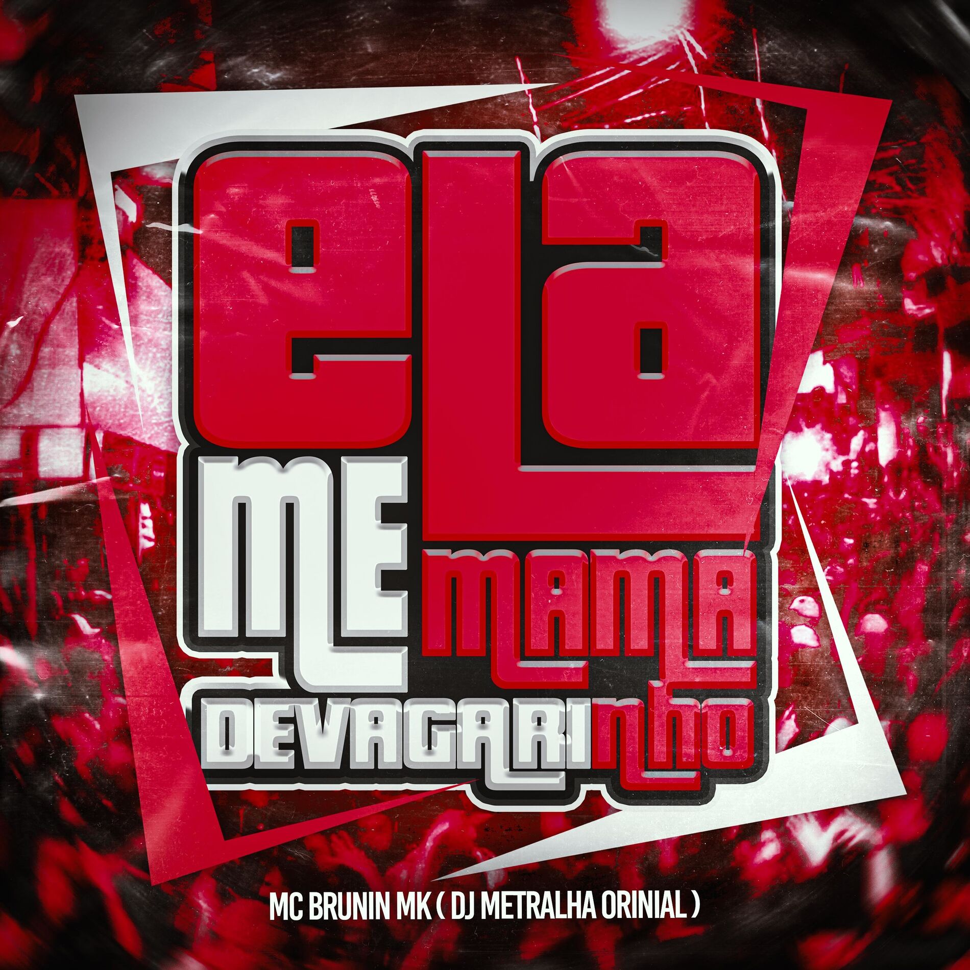 Album cover of Ela Me Mama, Devagarin (feat. MC Brunin MK)