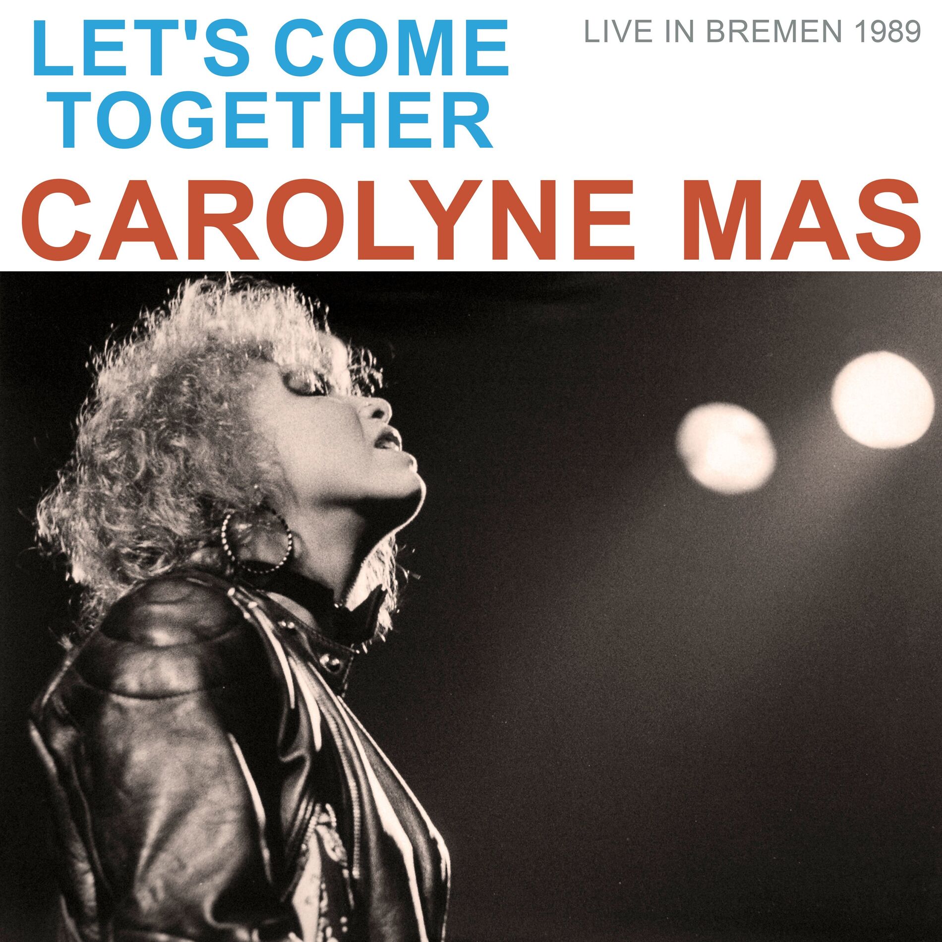 Album cover of Let's Come Together (Live, Bremen, 1989)