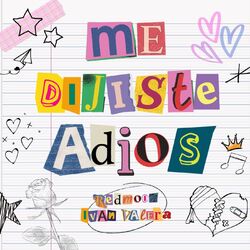 Cover of Me Dijiste Adiós