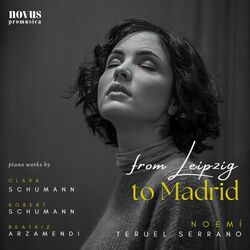 Cover of From Leipzig to Madrid: Piano Works by Schumann & Arzamendi