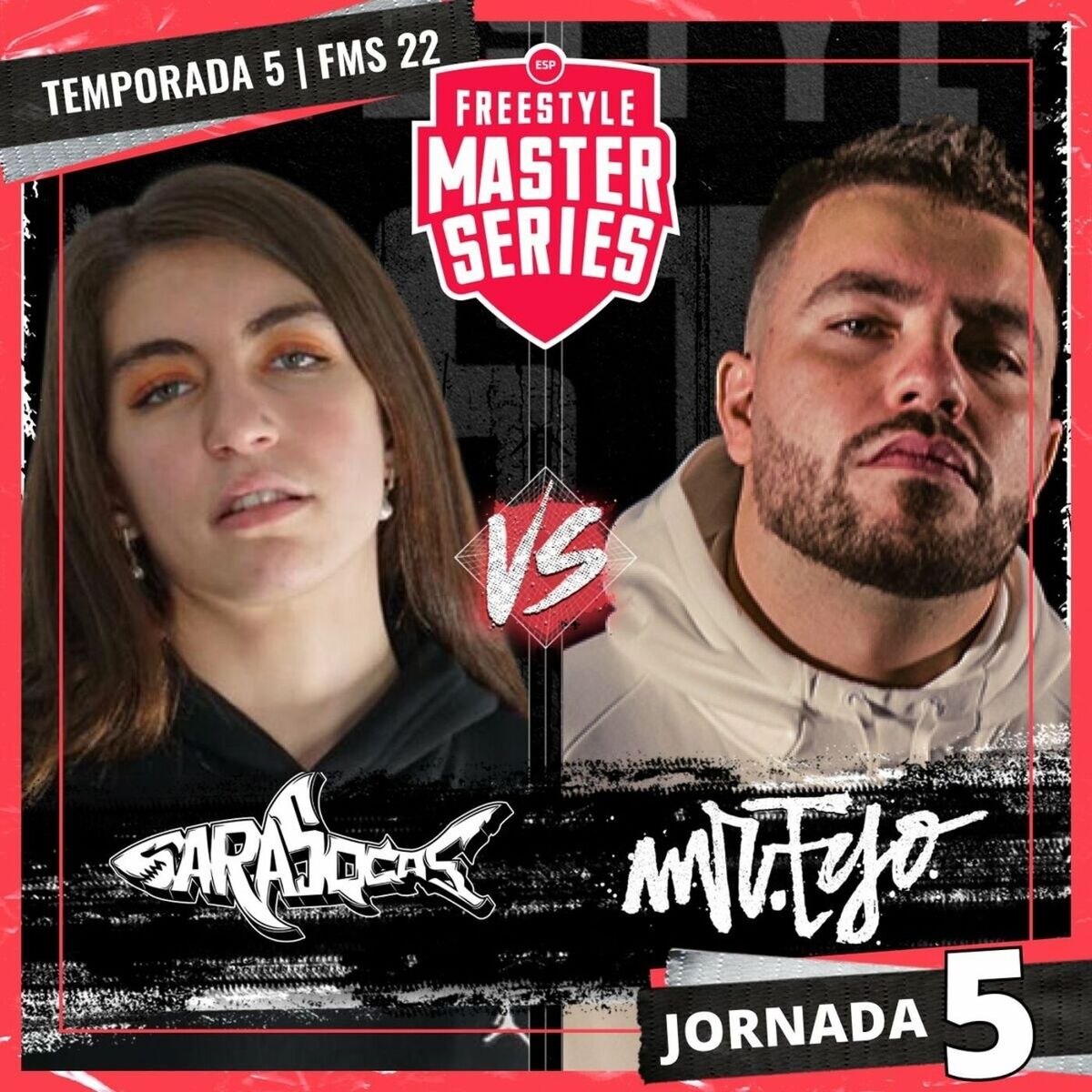 Album cover of Sara Socas Vs Mr Ego - FMS ESPAÑA T5 2021-2022 Jornada 5 (Live)