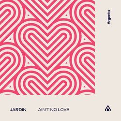 Cover of Ain't No Love
