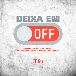 Cover of Deixa em Off