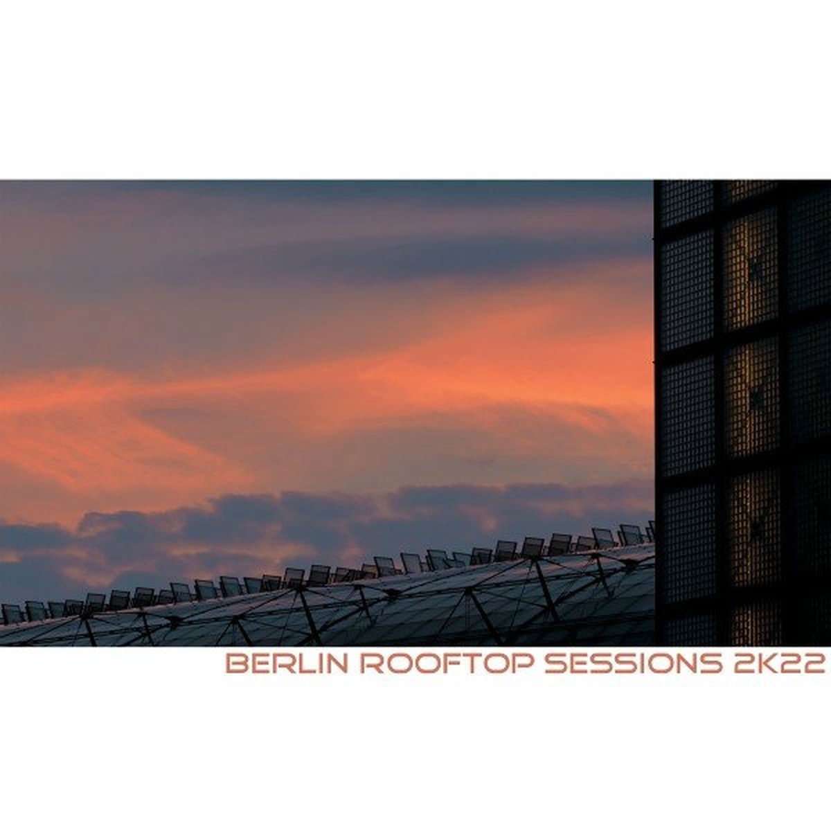 Album cover of Berlin Rooftop Sessions 2k22