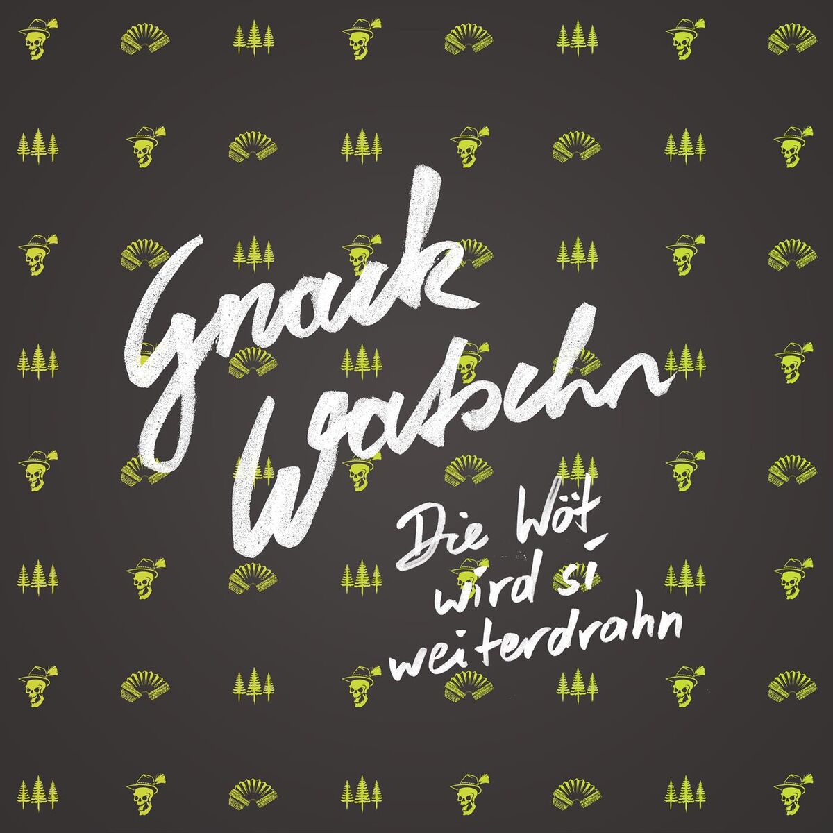 Album cover of Die Wöt wird si weiterdrahn