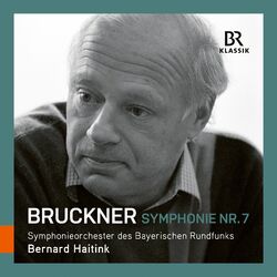 Cover of Bruckner: Symphony No. 7 in E Major, WAB 107 (1885 Version, Ed. L. Nowak) (Live)