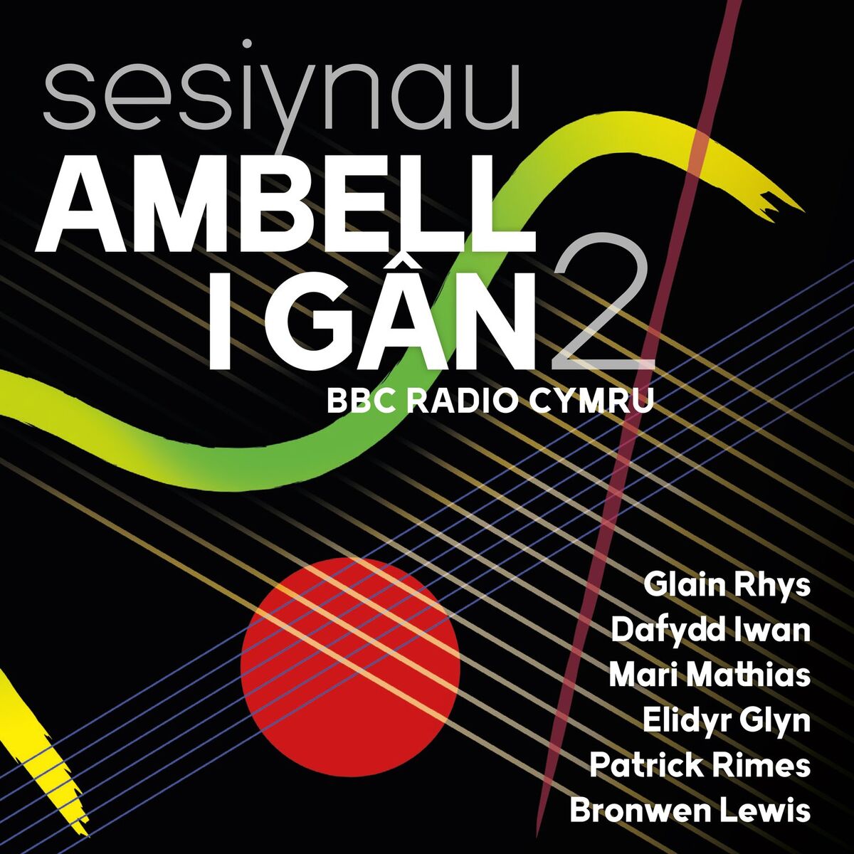 Album cover of Sesiynau Ambell i Gân 2