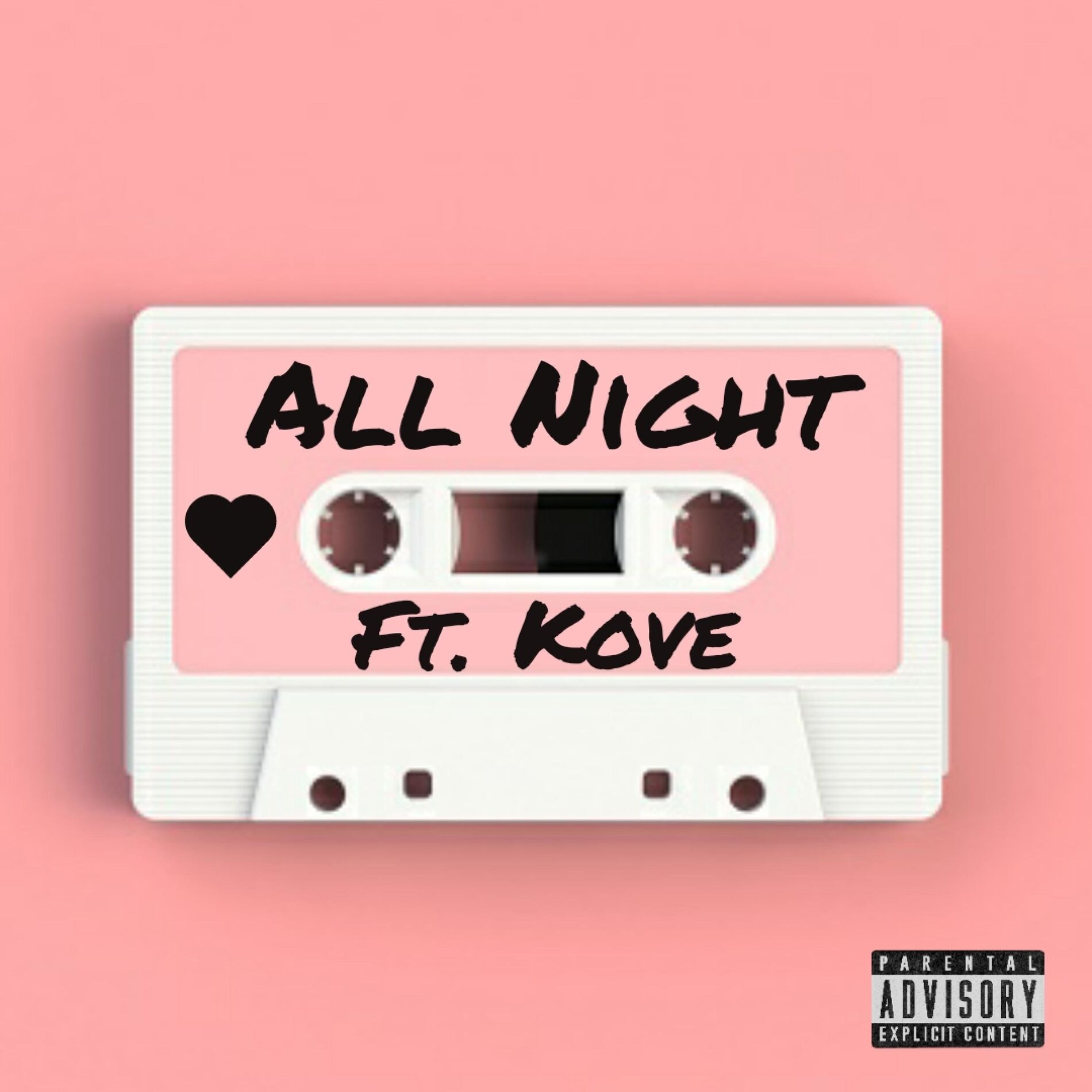 Album cover of All Night (feat. Kove)