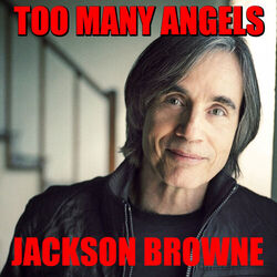 Too Many Angels