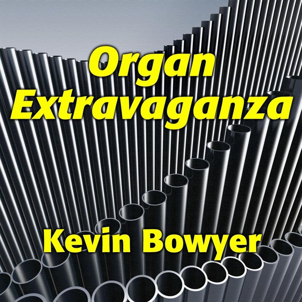 Picture of Organ Extravaganza: 31 Spectacular Gems for the King of Instruments