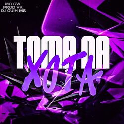 Toma na Xota