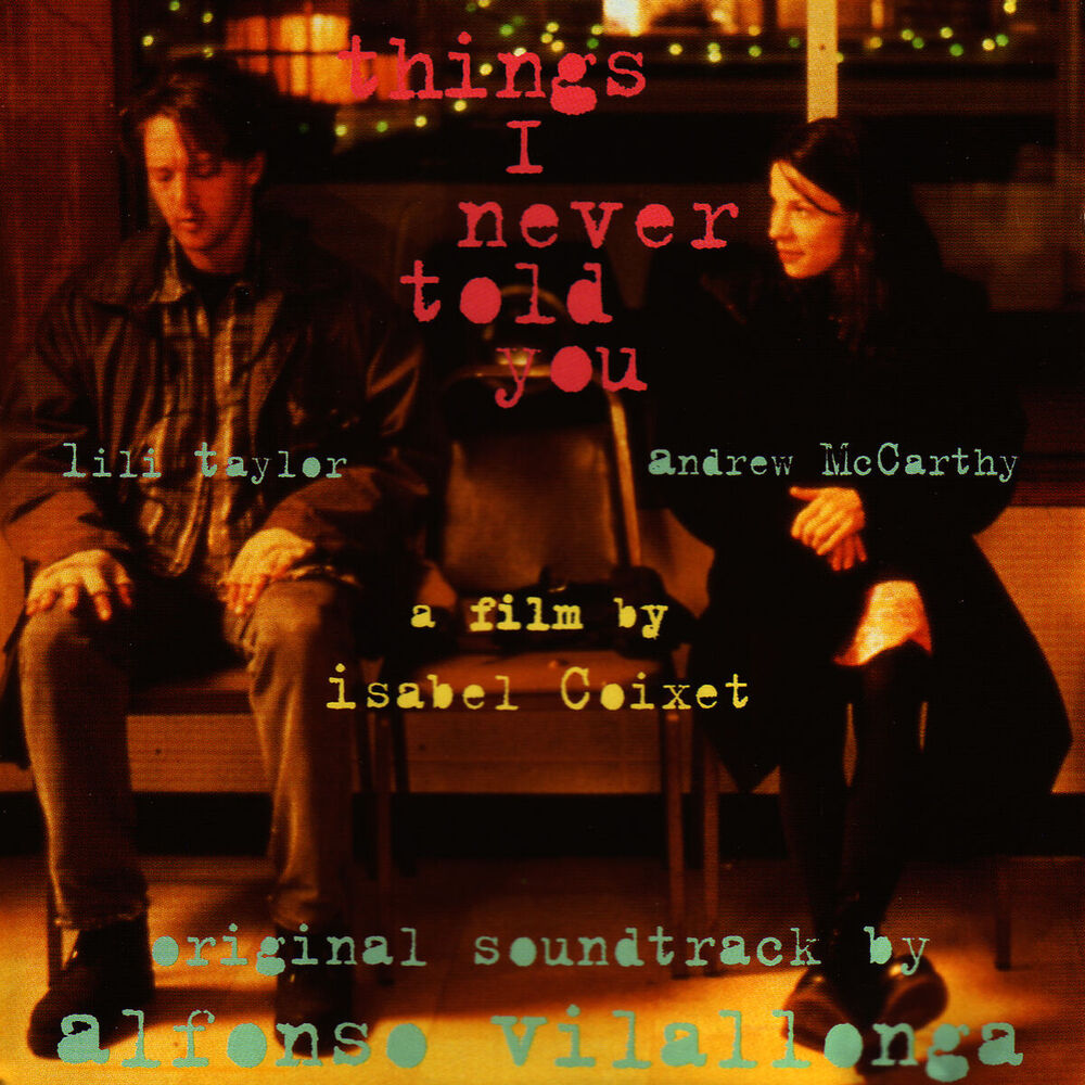 Picture of Things I Never Told You (Original Motion Picture Soundtrack)