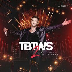 Cover of TBT WS 2 - Parte 1 (Ao Vivo)