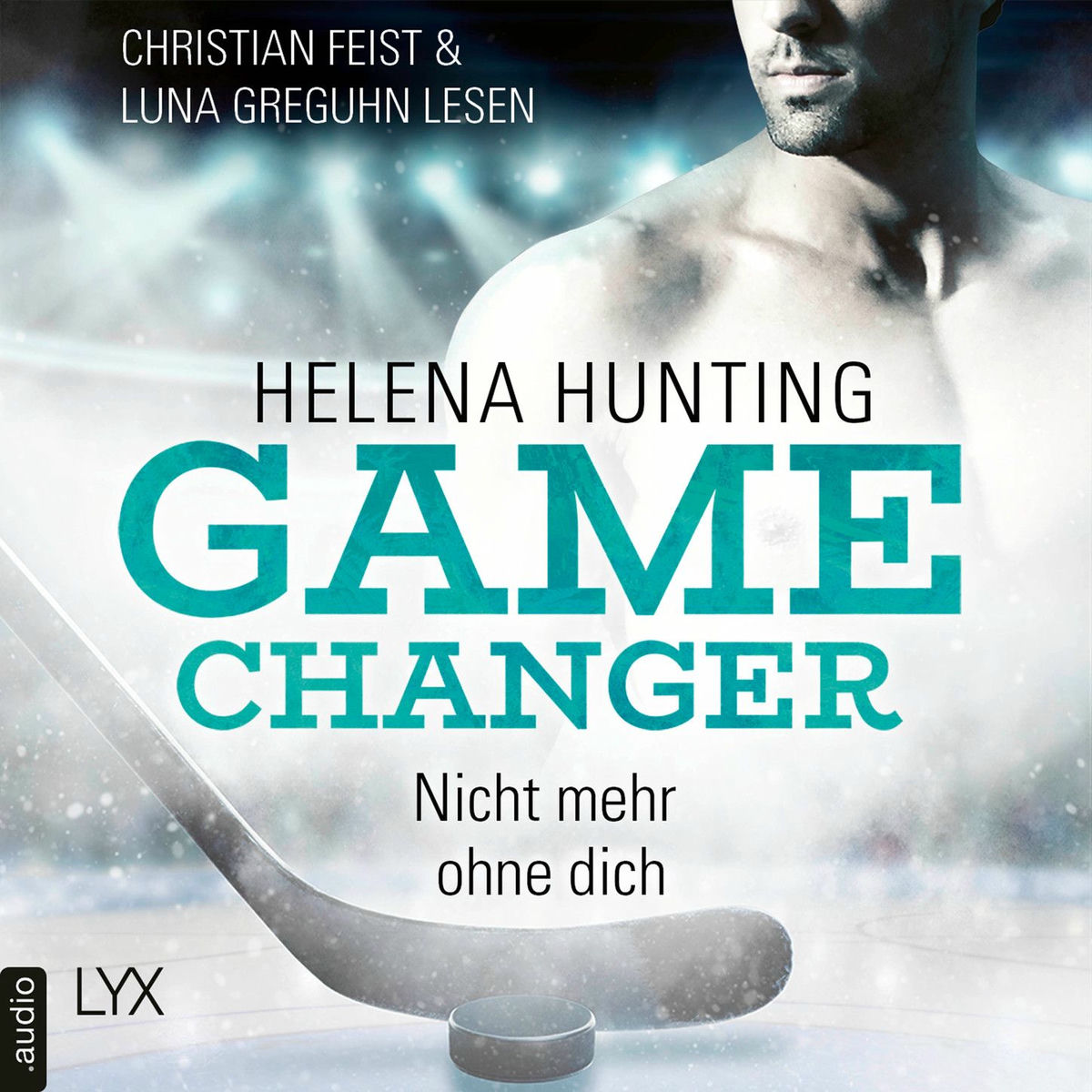 Album cover of Kapitel 1 - Nicht mehr ohne dich - Game Changer, Teil 1