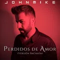 Perdidos de Amor (Versión Bachata)