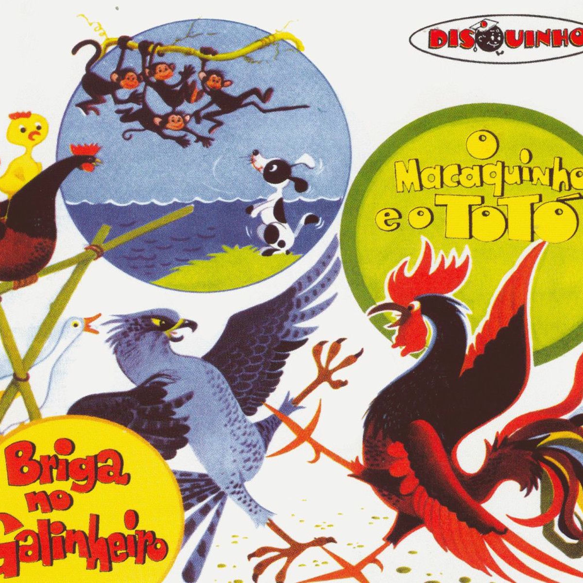 Album cover of Coleção Disquinho 2002 - Briga No Galinheiro / O Macaquinho e o Totó
