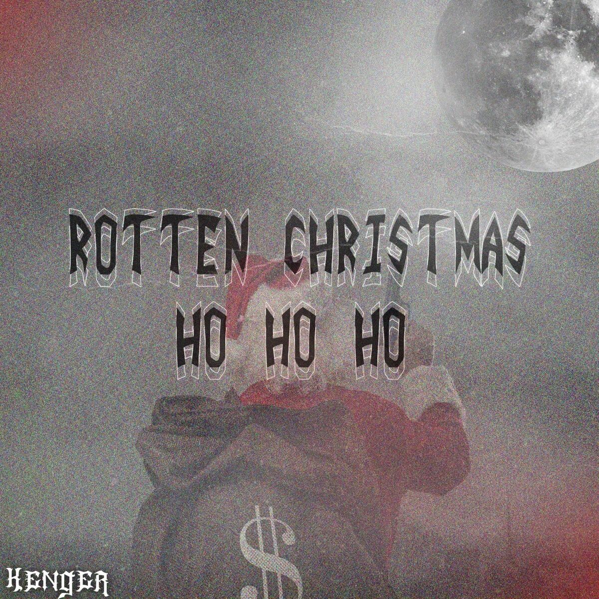 Album cover of Rotten Christmas Ho Ho Ho