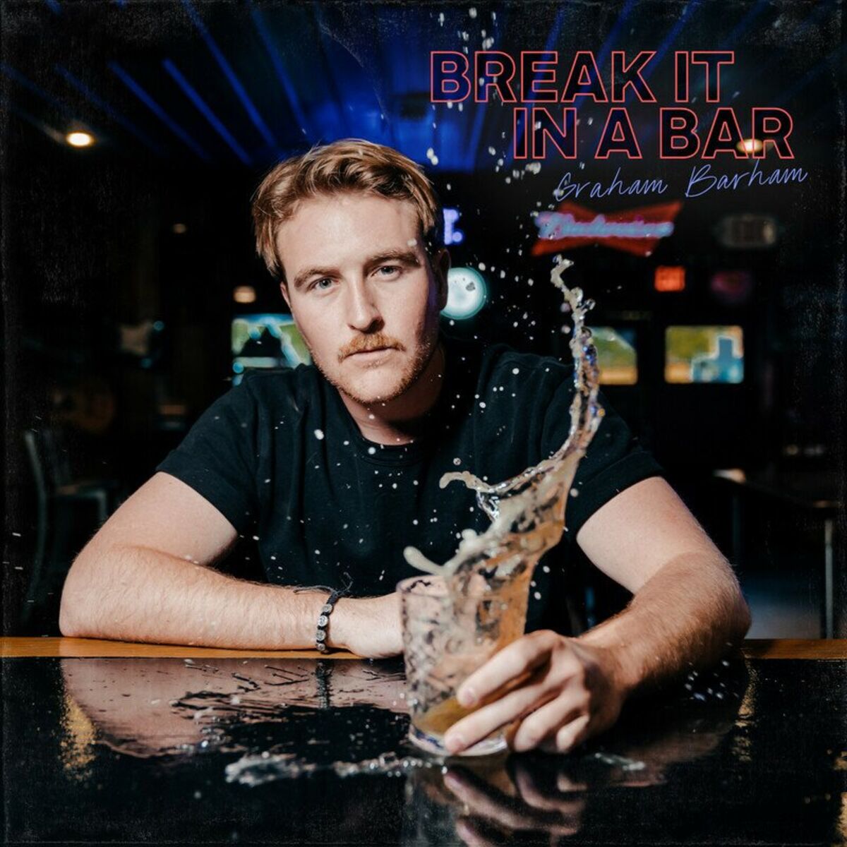 Album cover of BREAK IT IN A BAR