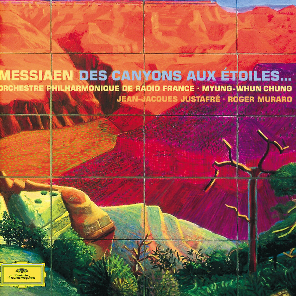 Picture of Oliver Messiaen: Des Canyons aux étoiles