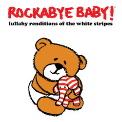 Cover of Lullaby Renditions of the White Stripes