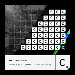 Cover of I Love You, Bye (Marco Generani Remix)