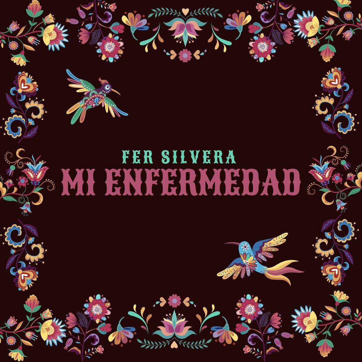 Album cover of Mi Enfermedad