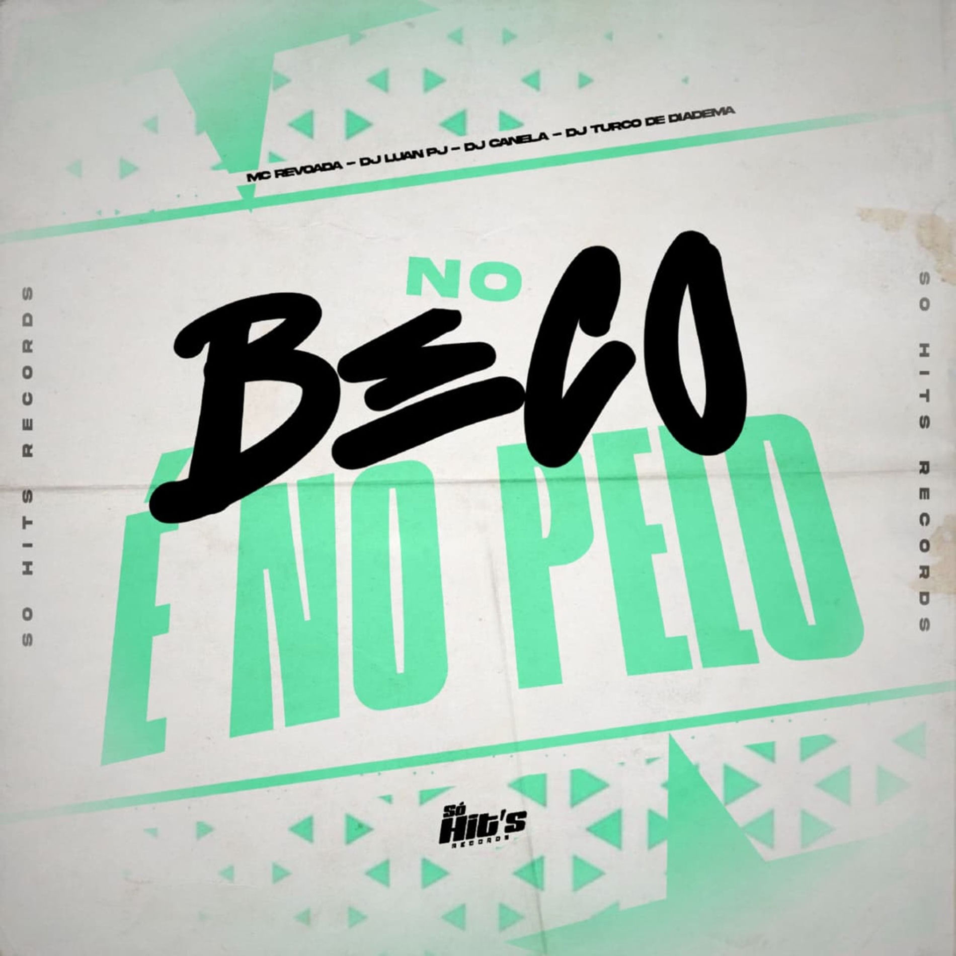 Album cover of No Beco é no Pelo